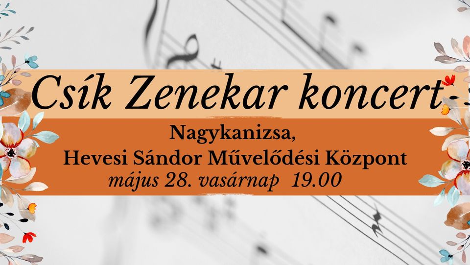Csík Zenekar koncert 
