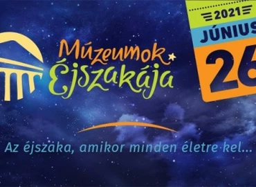 Múzeumok éjszakája - Színes programkavalkád Zalaegerszegen 